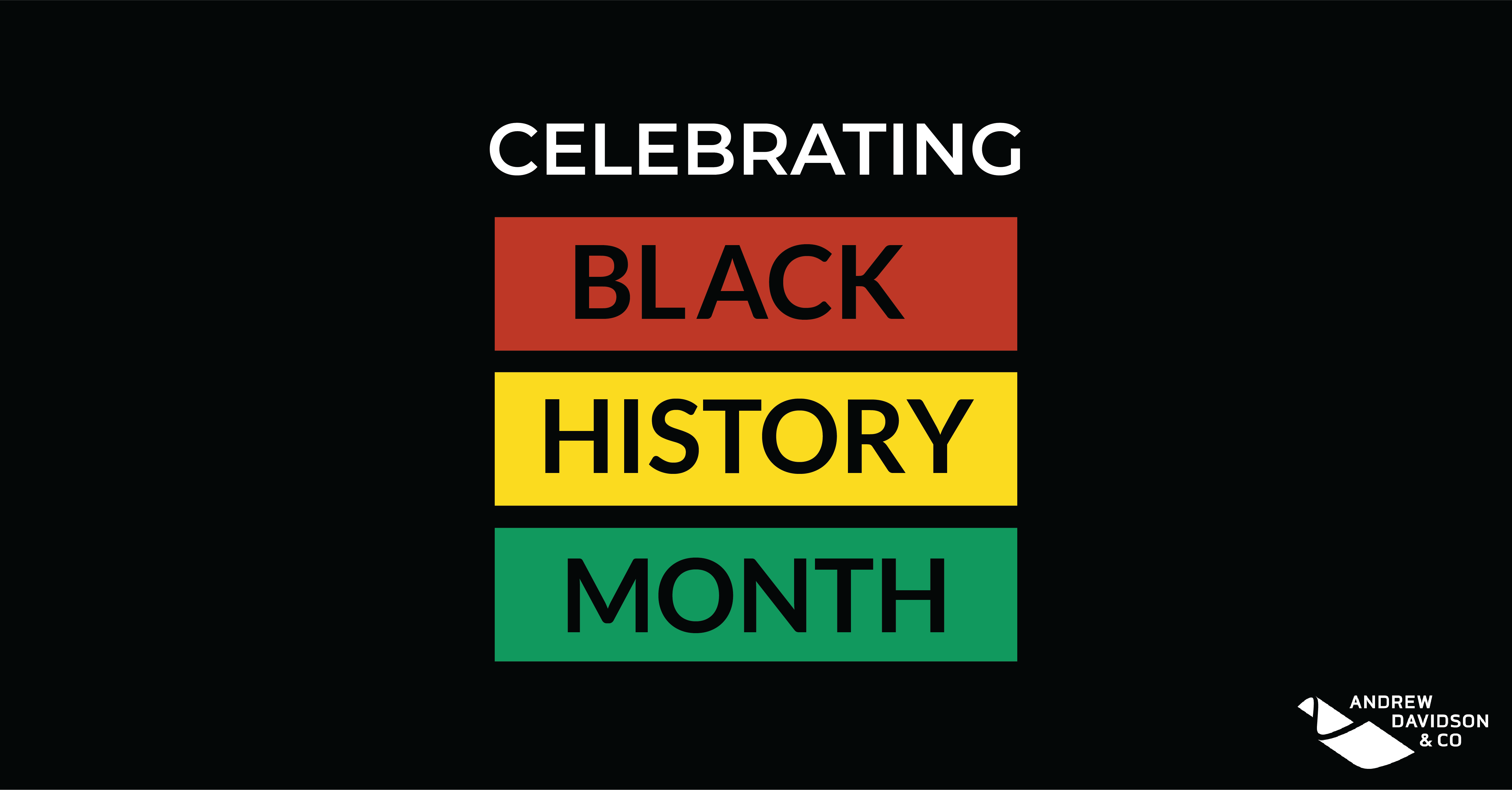 AD&Co Celebrates Black History Month